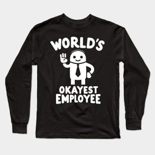 "World's Best Employee" Funny Office Long Sleeve T-Shirt